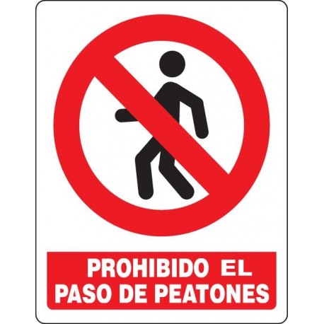 SEÃAL PROHIBIDO PASO DE PEATONES PR-04