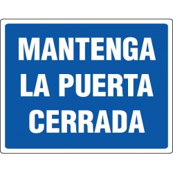 SEÑAL MANTENGA LA PUERTA CERRADA OB-21